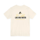 Hockey T-Shirt - Skate Like Dog Water Printify