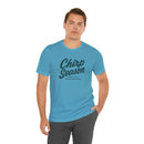 Chirp Season - Wear Your Worst - Mens Tee Printify