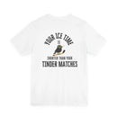 Hockey T-Shirt - Ice Time Shorter Tinder Printify