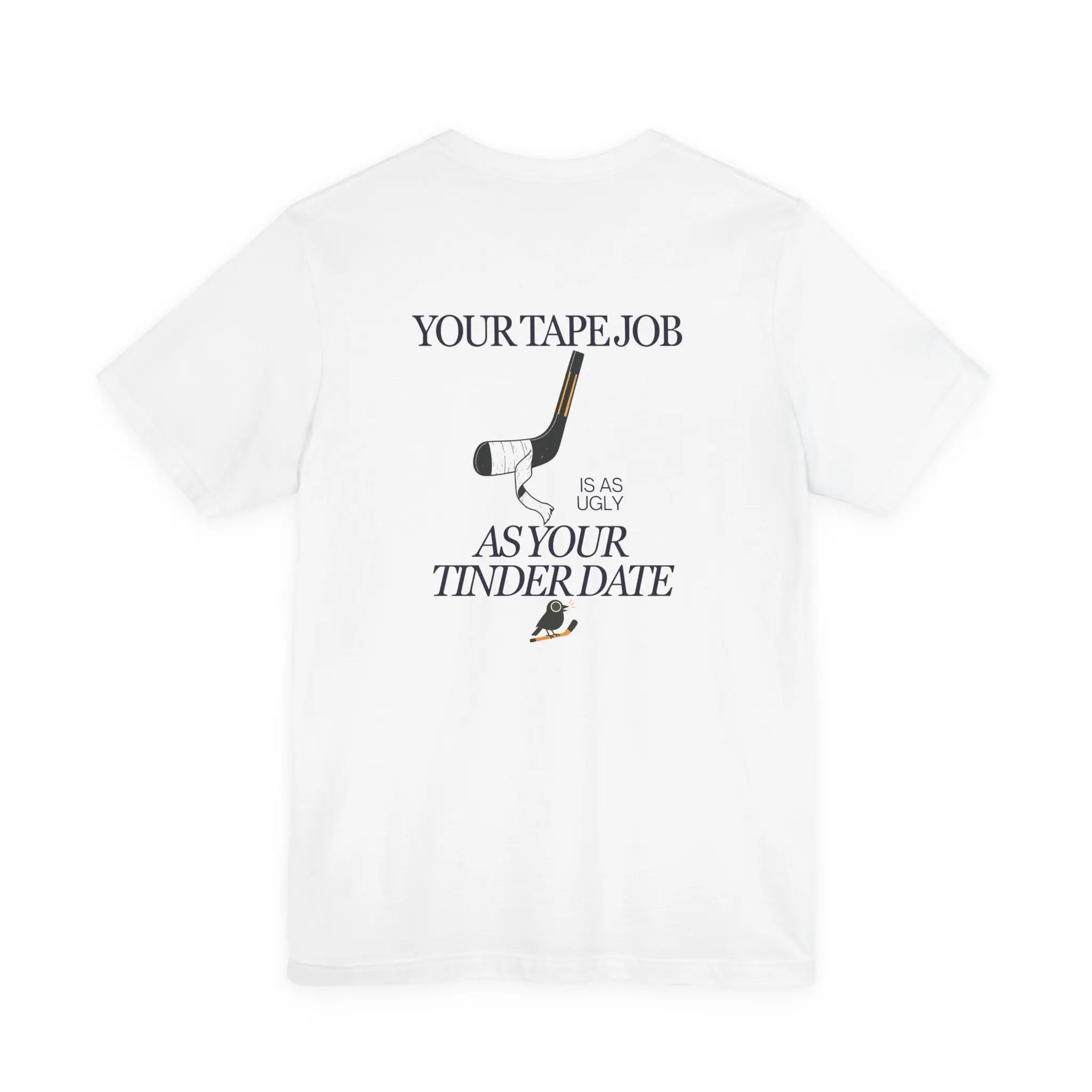 Hockey T-Shirt - Tape Job Printify