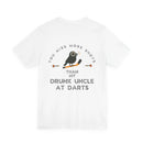 Hockey T-Shirt  - Drunk Uncle at Darts Printify